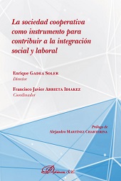E-book, La sociedad cooperativa como instrumento para contribuir a la integración social y laboral, Dykinson