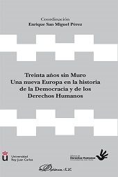 eBook, Treinta años sin muro : una nueva Europa en la historia de la democracia y de los derechos humanos, Dykinson