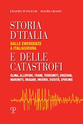 eBook, Storia d'Italia e delle catastrofi : dalle emergenze a Italiasicura, Polistampa