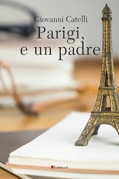 E-book, Parigi, e un padre, Catelli, Giovanni, 1965-, InSchibboleth