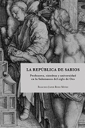 E-book, La república de sabios : profesores, cátedras y universidad en la Salamanca del Siglo de Oro, Dykinson