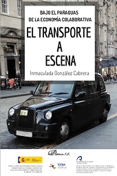 E-book, Bajo el paraguas de la economía colaborativa : el transporte a escena, González Cabrera, Inmaculada, Dykinson