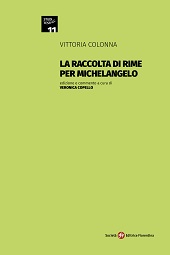 E-book, La raccolta di rime per Michelangelo, Colonna, Vittoria, 1492-1547, Società editrice fiorentina