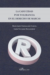 E-book, La caducidad por tolerancia en el Derecho de Marcas, Grimaldos García, María Isabel, Dykinson