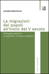 E-book, Le migrazioni dei popoli all'inizio del V secolo : teologie politiche in Agostino, Orosio e Salviano, TAB edizioni