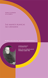 E-book, Las manos blancas no ofenden, Calderón de la Barca, Pedro, 1600-1681, author, Iberoamericana