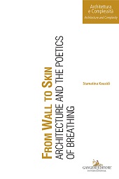 E-book, From wall to skin : architecture and the poetics of breathing, Gangemi editore SpA international