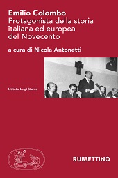 eBook, Emilio Colombo : protagonista della storia italiana ed europea del Novecento, Istituto Luigi Sturzo  ; Rubbettino