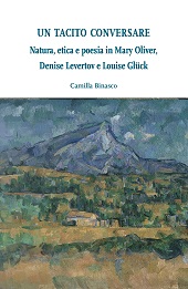 E-book, Un tacito conversare : natura, etica e poesia in Mary Oliver, Denise Levertov e Louise Glück, Ledizioni