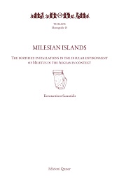 E-book, Milesian islands : the fortified installations in the insular environment of Miletus in the Aegean in context, Sarantidis, Konstantinos, Edizioni Quasar