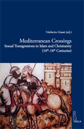 eBook, Mediterranean crossings : sexual transgressions in Islam and Christianity (10th-18th Centuries), Viella