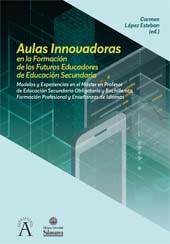 eBook, Aulas innovadoras en la formación de los futuros educadores en Educación Secundaria, Ediciones Universidad de Salamanca
