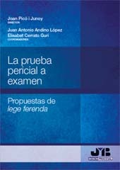 E-book, La prueba pericial a examen : propuestas de lege ferenda, J. M. Bosch
