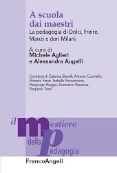 E-book, A scuola dai maestri : la pedagogia di Dolci, Freire, Manzi e don Milani, Franco Angeli