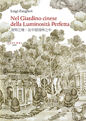 E-book, Nel giardino cinese della luminosità perfetta, Zangheri, Luigi, author, L.S. Olschki
