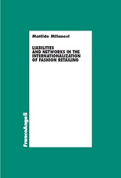 eBook, Liabilities and networks in the internationalization of fashion ratailing, Franco Angeli