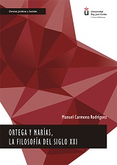 eBook, Ortega y Marías, la filosofía del siglo XXI, Carmona Rodríguez, Manuel, Dykinson