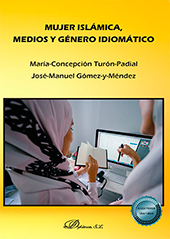 E-book, Mujer islámica, medios y género idiomático, Turón Padial, María Concepción, Dykinson
