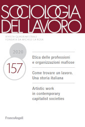 Articolo, From atypical to paradigmatic? The relevance of the study of artistic work for the sociology of work, Franco Angeli