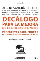 E-book, Decálogo para la mejora de la docencia online : propuestas para educar en contextos presenciales discontinuos, Editorial UOC