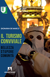 E-book, Il turismo conviviale : bellezza, stupore, comunità, De Marco, Gionatan, Armando editore