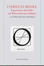 Chapter, Claudio Tolomei : una nuova metrica per una Nuova Poesia : l'esempio del Pastor famoso e colmo di gloria di Dionigi Atanagi, Longo