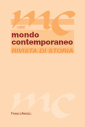 Issue, Mondo contemporaneo : rivista di storia : 1, 2020, Franco Angeli