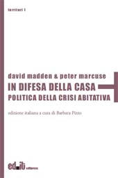 E-book, In difesa della casa : politica della crisi abitativa, Madden, David, Editpress