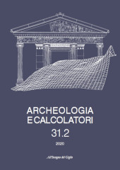 Fascicule, Archeologia e calcolatori : 31, 2, 2020, All'insegna del giglio