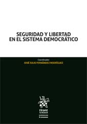 E-book, Seguridad y libertad en el sistema democrático : actas del XVII Congreso de la Asociación de Constitucionalistas de España, Tirant lo Blanch