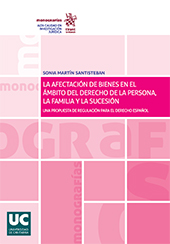 E-book, La afectación de bienes en el ámbito del derecho de la persona, la familia y la sucesión : una propuesta de regulación para el derecho español, Tirant lo Blanch