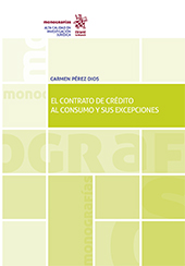 E-book, El contrato de crédito al consumo y sus excepciones, Pérez Dios, Carmen, Tirant lo Blanch