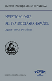eBook, Investigaciones del teatro clásico español : lagunas y nuevas aportaciones, Visor Libros