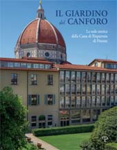 E-book, Il giardino del Canforo : la sede storica della Cassa di Risparmio di Firenze, Polistampa
