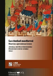 E-book, La ciudad medieval : nuevas aproximaciones, Universidad de Cádiz