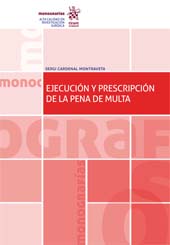 E-book, Ejecución y prescripción de la pena de multa, Cardenal Montraveta, Sergi, Tirant lo Blanch