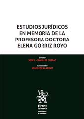 E-book, Estudios Jurídicos en memoria de la profesora Doctora Elena Górriz Royo, Tirant lo Blanch