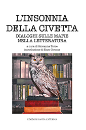 E-book, L'insonnia della civetta : dialoghi sulle mafie nella letteratura, Edizioni Santa Caterina