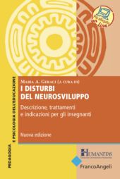 E-book, I disturbi del neurosviluppo : descrizione, trattamenti e indicazioni per gli insegnanti, Franco Angeli
