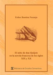 eBook, El mito de don Quijote en la novela francesa de los siglos XIX y XX, Bautista Naranjo, Esther, Universidad de Alcalá