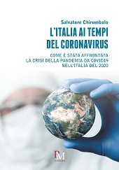 eBook, L'Italia ai tempi del coronavirus : come è stata affrontata la crisi della pandemia da COVID19 nell'Italia del 2020, Chirumbolo, Salvatore, PM edizioni