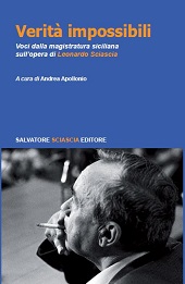 E-book, Verità impossibili : voci dalla magistratura siciliana sull'opera di Leonardo Sciascia, Salvatore Sciascia editore