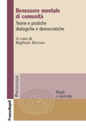E-book, Benessere mentale di comunità : teorie e pratiche dialogiche e democratiche, Franco Angeli