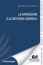 E-book, La narrazione e le decisioni aziendali, Franco Angeli