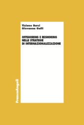 E-book, Offshoring e reshoring nelle strategie di internazionalizzazione, Bursi, Tiziano, Franco Angeli