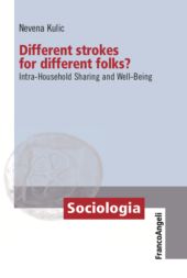 E-book, Different strokes for different folks? : intra-household sharing and well-being, Franco Angeli