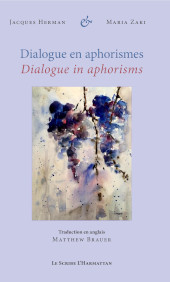E-book, Dialogue en aphorismes : dialogue in aphorisms, Editions L'Harmattan