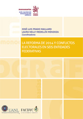 E-book, La reforma de 2014 y conflictos electorales en seis entidades federativas, Tirant lo Blanch