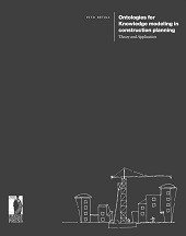 E-book, Ontologies for knowledge modeling in construction planning : theory and application, Firenze University Press