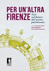 E-book, Per un'altra Firenze : voci sul futuro del nostro patrimonio, Firenze University Press